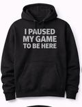 Game Paused Hoodie